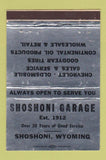 Matchbook Cover - Shoshoni Garage WY Chevrolet Oldsmobile WEAR 40 Strike