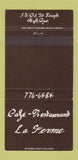 Matchbook Cover - Cafe Restaurant La Ferme Hull QC 30 Strike