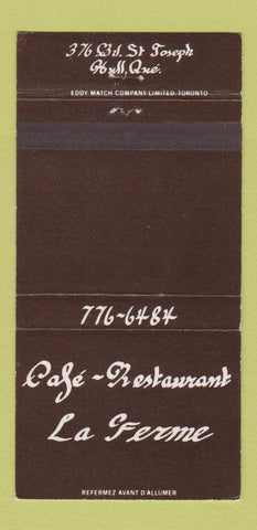 Matchbook Cover - Cafe Restaurant La Ferme Hull QC 30 Strike