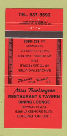 Matchbook Cover - Miss Burlington Restaurant Tavern Burlington ON 30 Strike