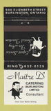 Matchbook Cover - Maitre D Catering Burlington ON 30 Strike