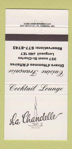 Matchbook Cover - La Chandelle French Restaurant Longueuil QC 30 Strike