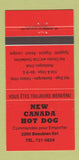 Matchbook Cover - New Canada Hot Dog QC Quebec 30 Strike