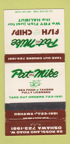 Matchbook Cover - Pat and Mike Fish Chips Oshawa ON 30 Strike