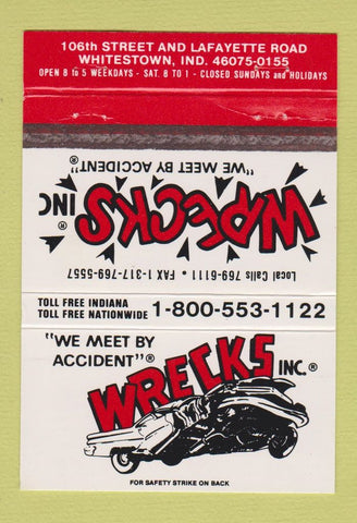 Matchbook Cover - Wrecks Inc Auto Whitestown IN 40 Strike