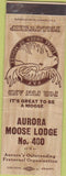 Matchbook Cover - Matchbook Cover Moose Lodge Aurora IL WEAR