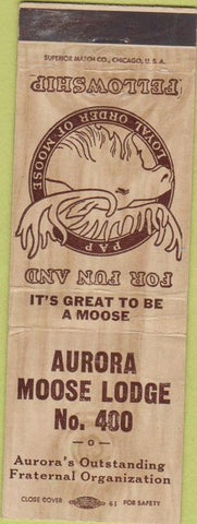Matchbook Cover - Matchbook Cover Moose Lodge Aurora IL WEAR