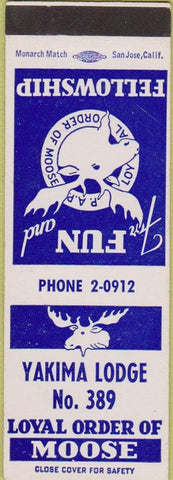 Matchbook Cover - Matchbook Cover Moose Lodge Yakima WA
