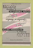 Matchbook Cover - Alloy Products Marion IN 40 Strike