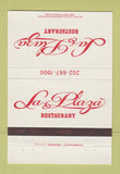 Matchbook Cover - La Plaza Restaurant Washington DC 40 Strike