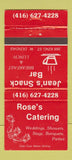 Matchbook Cover - Rose's Catering Jean's Snack Bar Dundas ON 30 Strike