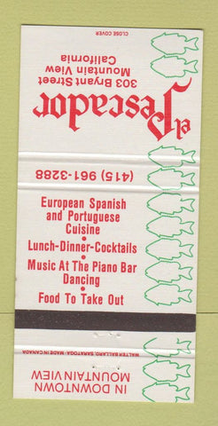 Matchbook Cover - El Pescador Mountain View CA 30 Strike