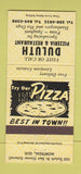 Matchbook Cover - Duluth Pizza Restaurant Montreal QC 30 Strike