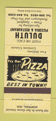Matchbook Cover - Duluth Pizza Restaurant Montreal QC 30 Strike