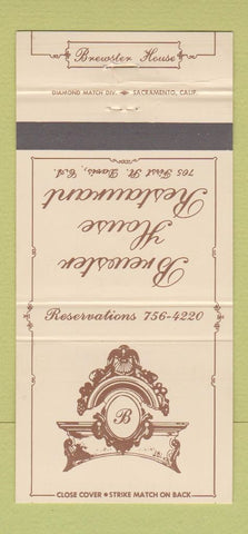 Matchbook Cover - Brewster House Restaurant Davis CA 30 Strike