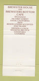 Matchbook Cover - Brewster House Restaurant Davis CA 30 Strike