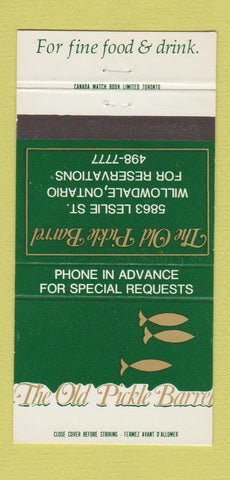 Matchbook Cover - Old Pickle Barrel Willowdale ON 30 Strike