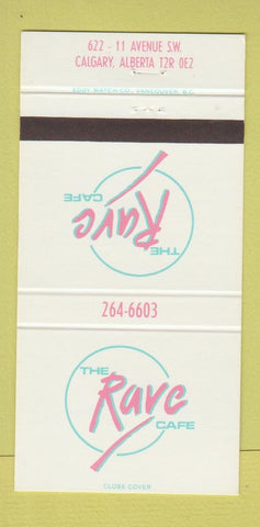 Matchbook Cover - The Rave Cafe Calgary AB 30 Strike