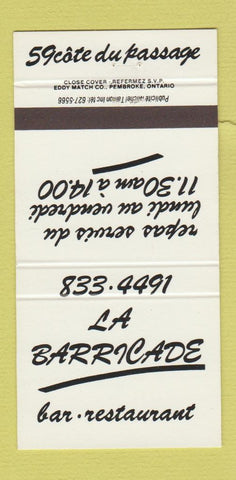 Matchbook Cover - La Barricade Restaurant QC 30 Strike