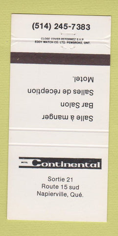 Matchbook Cover - Continental Restaurant Motel Napierville QC 30 Strike