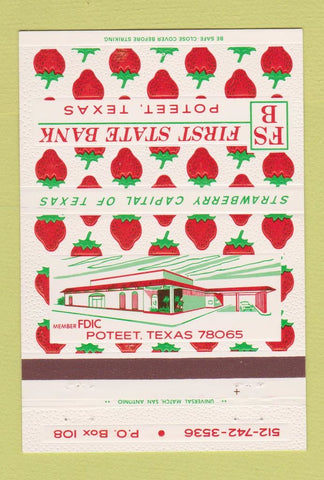 Matchbook Cover - First State Bank Poteet TX strawberry 40 Strike
