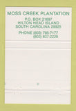 Matchbook Cover - Moss Creek Plantation Hilton Head Island SC 40 Strike