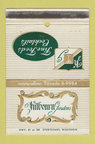 Matchbook Cover - Kilbourn Gardens Sturtevant WI WEAR 40 Stick