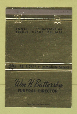 Matchbook Cover - Wm Battersby Funeral Home Philadelphia PA #2 40 Strike