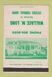 Matchbook Cover - Wallace Long Funeral Home Bethlehem PA 40 Strike