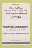 Matchbook Cover - Butterfield Funeral Home Cranston RI 40 Strike