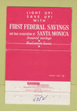 Matchbook Cover - First Federal Savings Santa Monica CA 40 Strike
