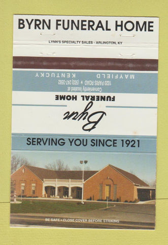 Matchbook Cover - Byrn Funeral Home Mayfield KY 40 Strike