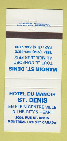 Matchbook Cover - Hotel Du Manoir St Denis Montreal QC 30 Strike