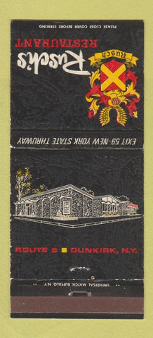 Matchbook Cover - Rusch's Restaurant Dunkirk NY 30 Strike