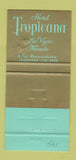 Matchbook Cover - Hotel Tropicana Las Vegas NV girlie casino 30 Strike
