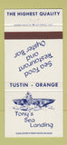 Matchbook Cover - Tony's Sea Landing Tustin Orange CA 30 Strike