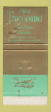 Matchbook Cover - Hotel Tropicana Las Vegas NV girlie casino 30 Strike