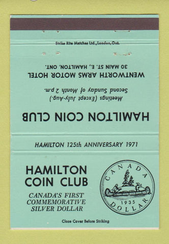 Matchbook Cover Hamilton ON Coin Club Wentworth Arms Motor Hotel WEAR 40 Strike