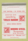 Matchbook Cover - Moore Steel New Orleans LA 40 Strike