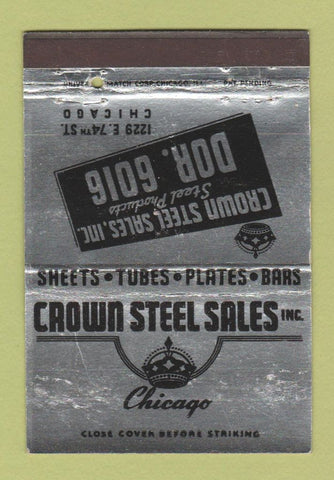 Matchbook Cover - Crown Steel Sales Chicago IL 40 Strike