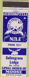 Matchbook Cover - Matchbook Cover Moose Lodge Selinsgrove PA