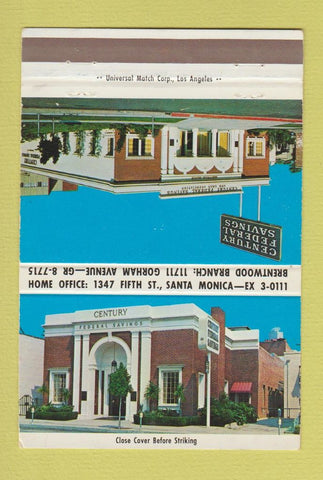 Matchbook Cover - Century Federal Savings Brentwood Santa Monica CA #1 40 Strike
