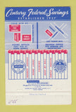 Matchbook Cover - Century Federal Savings Brentwood Santa Monica CA #1 40 Strike