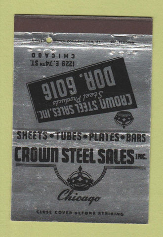 Matchbook Cover - Crown Steel Sales Chicago IL 40 Strike