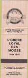 Matchbook Cover - Matchbook Cover Moose Lodge Rouyn QC