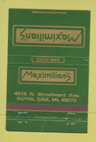 Matchbook Cover - Maximilian's Royal Oak MI 40 Strike
