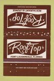 Matchbook Cover - Roof Top Restaurant Fort Lauderdale FL 40 Strike