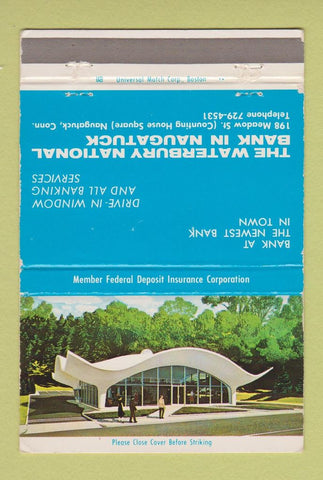 Matchbook Cover - Waterbury NATional Bank Naugatuck CT WEAR 40 Strike