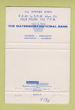 Matchbook Cover - Waterbury NATional Bank Naugatuck CT WEAR 40 Strike