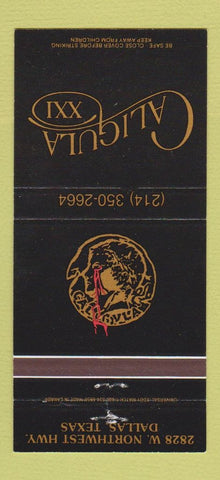 Matchbook Cover - Caligula XXI Dallas TX 30 Strike